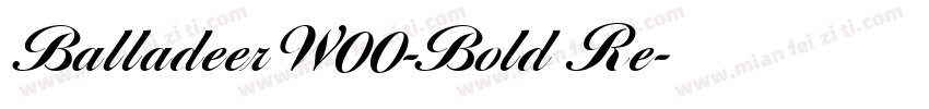 BalladeerW00-Bold Re字体转换